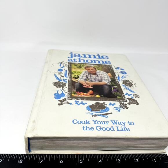 Jamie at Home by Jamie Oliver Cook Your Way to The Good Life Hardcover Book - Picture 5 of 13